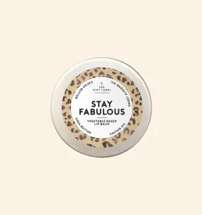 Lip Balm - Stay fabulous